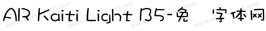 AR Kaiti Light B5字体转换